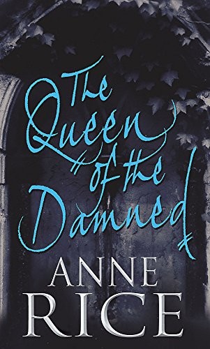 The queen - the, damned