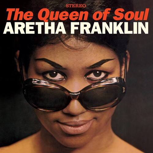 Aretha franklin the queen of - aretha,
