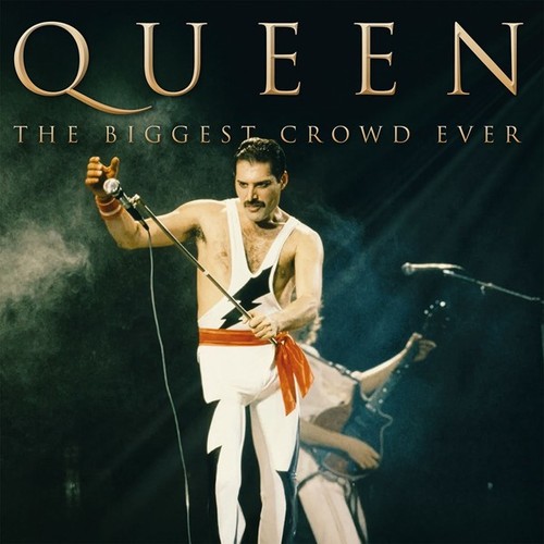 Queen the biggest crowd - queen, ever